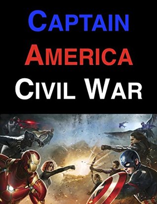 Captain America Civil War (Kindle Edition)
