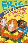 Eric and the Striped Horror (Red Fox Read Alone)