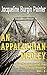 An Appalachian Medley: Hot Springs and the Gentry Family Vol. 1