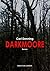 Darkmoore by Carl Denning