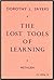 The Lost Tools of Learning