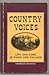 Country Voices: Life and Lo...