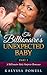 The Billionaire's Unexpected Baby Part 1