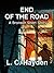 End of the Road (Harry Bronson #0.5)