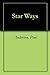 Star Ways