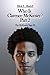 Who Is Clarence McKinsey?: ...