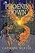 Phoenix Down (Island of California #2)