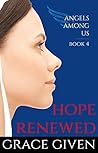 Hope Renewed (Angels Among Us #4)