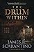 The Drum Within (A Denise Aragon Novel Book 1)