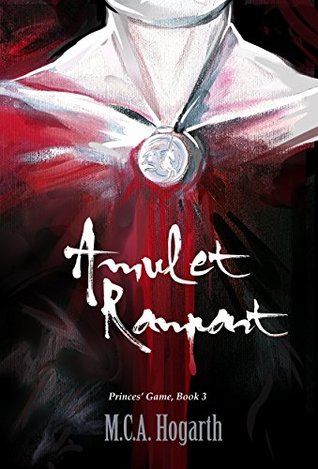 Amulet Rampant (Princes' Game #3)