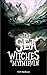 The Sea Witches of Mythirvin