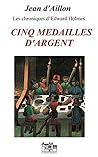 Cinq médailles d'argent