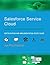 Salesforce Service Cloud: Certification and Implementation Study Guide