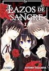 Lazos de sangre 1 by Satoru Takamiya