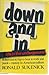 Down and in: Life in the Underground