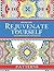 Rejuvenate Yourself - Patterns by Anuj Chawla