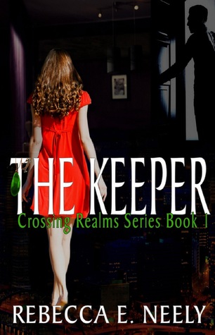 The Keeper (Crossing Realms Series, #1)