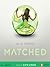 Matched (Matched, #1)