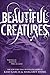 Beautiful Creatures (Caster Chronicles, #1)