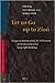 Let Us Go Up to Zion: Essays in Honour of H. G. M. Williamson on the Occasion of his Sixty-Fifth Birthday (Vetus Testamentum, Supplements, 153)