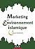 Marketing en environnement islamique