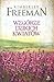 Wzgórze Dzikich Kwiatów by Kimberley Freeman