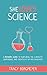 She Loves Science by Tracy Borgmeyer