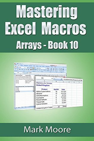 Mastering Excel Macros: Arrays (Book 10)