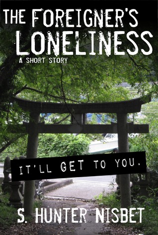 The Foreigner's Loneliness (ebook)