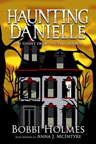 The Ghost from the Sea (Haunting Danielle #8)
