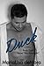 Duck (Rebel Wayfarers MC, #8)