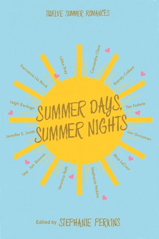 Summer Days, Summer Nights: Twelve Summer Romances