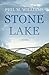 Stone Lake by Phil M. Williams