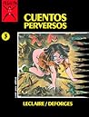 Cuentos perversos (Colección X, #3)