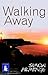 Walking Away