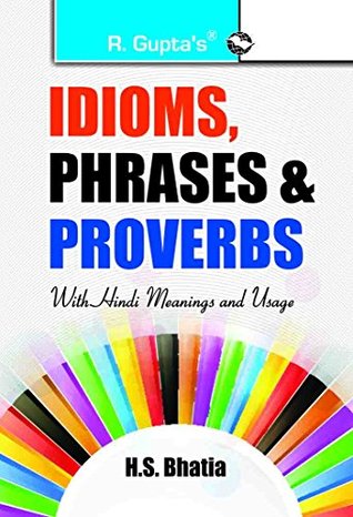 Idioms, Phrases & Proverbs with Hindi Meanings & Usage (Paperback)