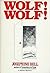 Wolf! Wolf!