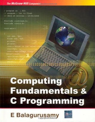Computing Fundamentals & C Programming (Paperback)
