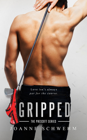 Gripped (Prescott, #2)