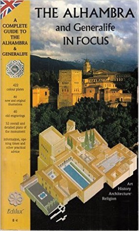 The Alhambra and Generalife in Focus (Paperback)