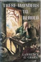 These Wonders to Behold (Hardcover)