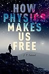 How Physics Makes...