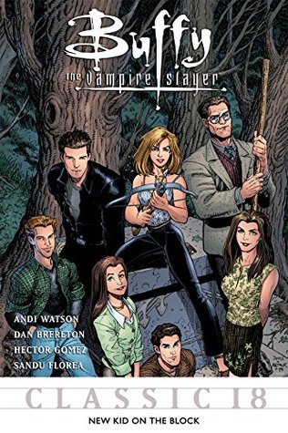 Buffy the Vampire Slayer Classic #18: New Kid on the Block (Kindle Edition)