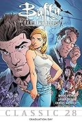 Buffy the Vampire Slayer Classic #28: Graduation Day