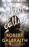 The Cuckoo's Calling by Robert Galbraith