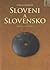 Sloveni a Slovensko
