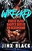 Wrecked: An Alpha Females S...