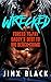 Wrecked by Jinx Black
