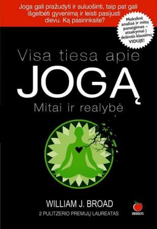 Visa tiesa apie jogą: mitai ir realybė