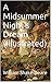 A Midsummer Night's Dream